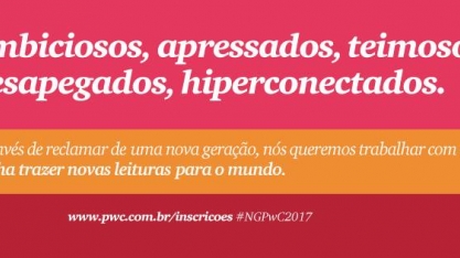 Inscrições abertas para o Programa Nova Geração PwC 2017