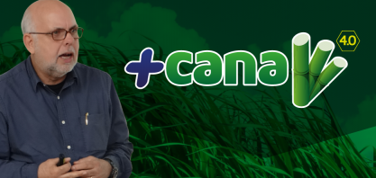 +Cana 4.0 eleva o patamar de produtividade