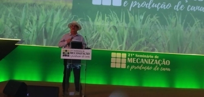 Termina hoje a 21ª edição do Seminário de Mecanização e Produção de Cana