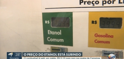 Postos de combustíveis de Campinas registram alta no valor do litro do etanol