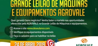 Agrovale promove leilão de máquinas e equipamentos usados nesta quarta-feira (24)