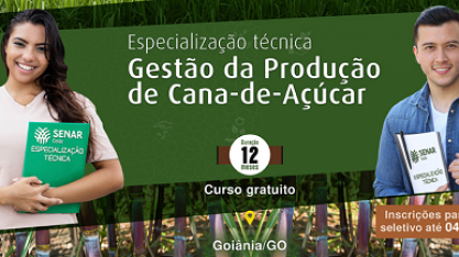 Senar Goiás lança Especialização Técnica em Gestão de Cana-de-Açúcar