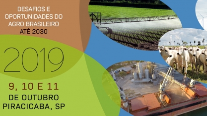 Evento debate os desafios e oportunidades do agro brasileiro até 2030