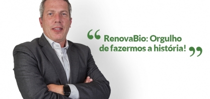 RenovaBio: orgulho de fazermos a história!