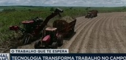 Tecnologia transforma trabalho no campo