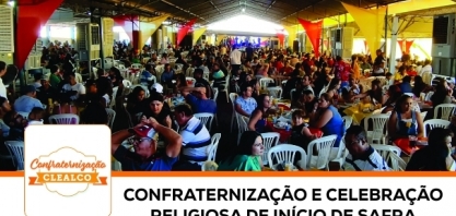 Clealco reúne mais de 2,4 mil pessoas em Confraternização de Início de Safra