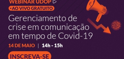 Desafios da Comunicação em tempo de Covid-19 é tema de Webinar UDOP