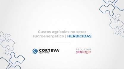 Corteva Agriscience oferece grátis análise do Pecege Projetos sobre Custos agrícolas no setor sucroenergético