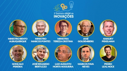 Ministros e autoridades farão a abertura do Maior Seminário Técnico de Inovações do Setor