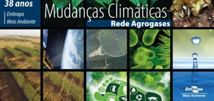 Pioneirismo no tema Mudanças Climáticas (Rede Agrogases) – Embrapa Meio Ambiente 38 anos!