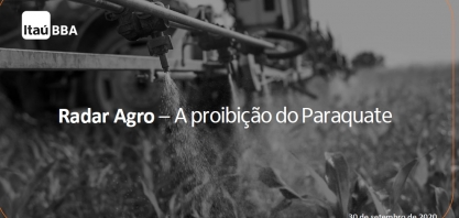 A proibição da utilização do herbicida paraquate e seus possíveis impactos