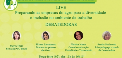 É hoje, 2/03, live com o tema - Preparando as empresas do agro para a diversidade e inclusão no ambiente de trabalho