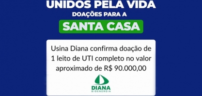 Diana Bioenergia doa leito de UTI Covid para Santa Casa de Penápolis