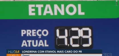 Londrina com o etanol mais caro do Paraná