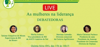Mulheres na liderança, a segunda live do Cana Substantivo Feminino On-line, acontece nesta quinta-feira