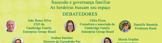 Sucessão e governança familiar – as herdeiras buscam seu espaço – é o tema da 4ª live do Encontro Cana Substantivo Feminino On-line