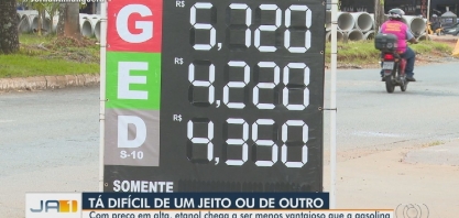Com preço em alta, etanol chega a ser menos vantajoso que a gasolina, em Goiás