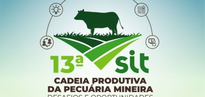 Sistema FAEMG/SENAR/INAES na 13ª Semana de Integração Tecnológica