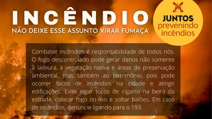 Empresas e instituições se unem em campanha de prevenção, conscientização e combate aos incêndios