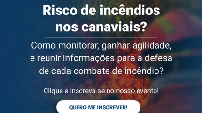 Riscos de incêndios nos canaviais?