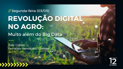 Revolução Digital no Agro: Muito além do Big Data