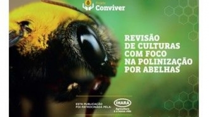 IHARA distribui e-book exclusivo sobre revisão de cultivos e importância dos polinizadores