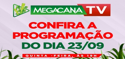 Programação da Megacana Teck Show desta quinta-feira, 23 de setembro