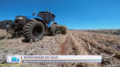Agricultores do centro-oeste paulista adotam a rotação de plantio entre soja e cana