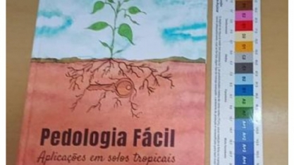 Lançada a 6ª edição do livro “Pedologia Fácil - Aplicações em Solos Tropicais”