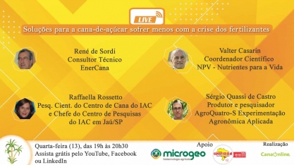 “Soluções para a cana-de-açúcar sofrer menos com a crise dos fertilizantes “ é a próxima live da CanaOnline
