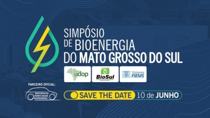 Simpósio de Bioenergia do Mato Grosso do Sul discutirá o futuro do setor