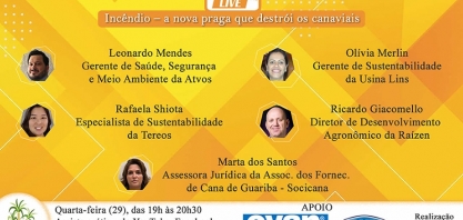 Nesta quarta-feira tem a live: “Incêndio – a nova praga que destrói os canaviais”
