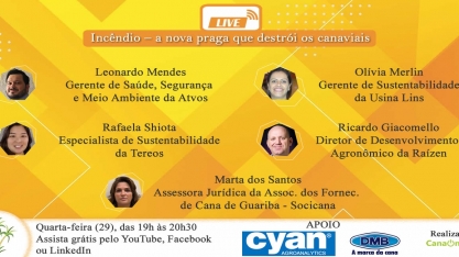 Não perca a live: “Incêndio – a nova praga que destrói os canaviais”