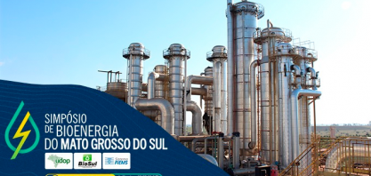 Acompanhe AO VIVO, nesta sexta-feira, o Simpósio de Bioenergia do Mato Grosso do Sul