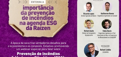 Raízen inicia campanha de conscientização para prevenção e combate aos incêndios em canaviais