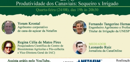 Veja os links para acompanhar a Live: Produtividade dos Canaviais: Sequeiro x Irrigado