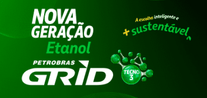 Etanol Petrobras Grid: nova geração chega aos Postos Petrobras