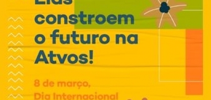 Atvos incentiva inserção e desenvolvimento profissional às mulheres do setor sucroenergético