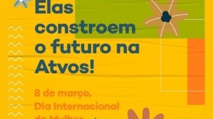 Atvos incentiva inserção e desenvolvimento profissional às mulheres do setor sucroenergético