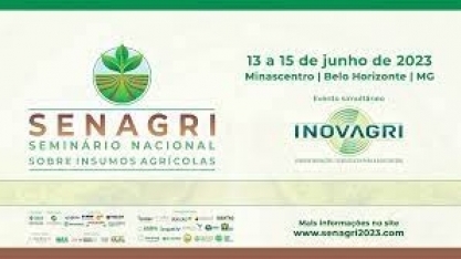 Belo Horizonte será sede do Seminário Nacional sobre Insumos Agrícolas - SENAGRI 2023