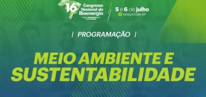  Sala de Meio Ambiente e Sustentabilidade conta com especialistas renomados no Maior Congresso de Bioenergia do Mundo