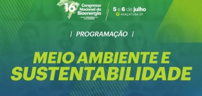Sala de Meio Ambiente e Sustentabilidade conta com especialistas renomados no Maior Congresso de Bioenergia do Mundo