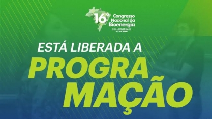 Confira a programação do Maior Congresso Técnico de Bioenergia do Mundo