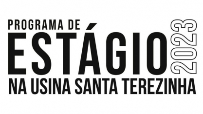 Programa de Estágio na Usina Santa Terezinha 2023