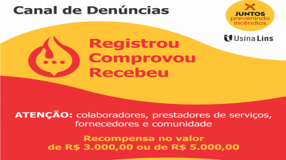 Usina Lins lança Canal de Denúncias e Recompensas para combater incêndios na região