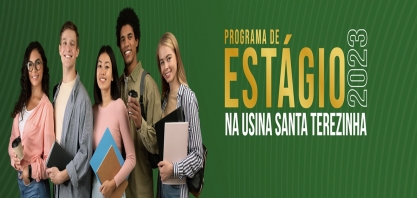 Programa de Estágio na Usina Santa Terezinha 2023
