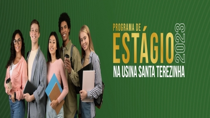 Programa de Estágio na Usina Santa Terezinha 2023