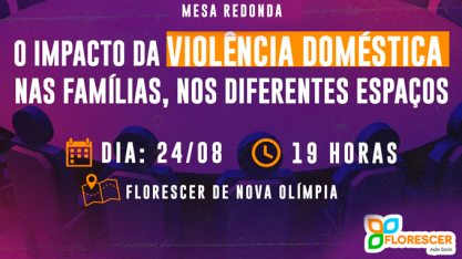 Agosto Lilás na Uisa - Florescer Ação Social debate o impacto da violência doméstica nas famílias