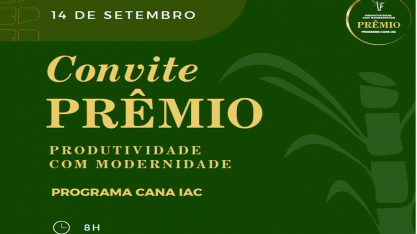 Prêmio Produtividade com Modernidade do Programa Cana IAC