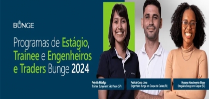  Bunge abre mais de 70 vagas em seus programas para início de carreira